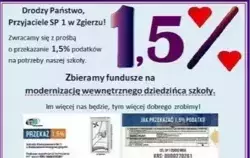 Informacja o przekazaniu 1,5% podatku na modernizację dziedzińca wewnętrznego w budynku szkoły przy ul. Piłsudskiego z podanymi numerami KRS
