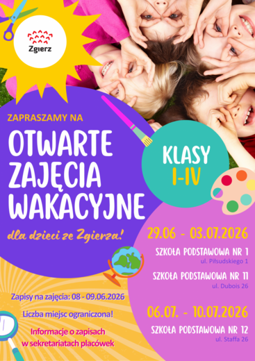 Plakat zachęcający do zapis&oacute;w  na otwarte zajęcia wakacyjne dla uczni&oacute;w klas 1-4 Szkoły Podstawowej. Informacja o miejscu i terminie zajęc oraz zapis&oacute;w.
