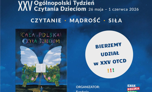Tablica w niebieskim kolorze z kolorowymi napisami i grafiką informująca o akcji Cała Polska czyta dzieciom